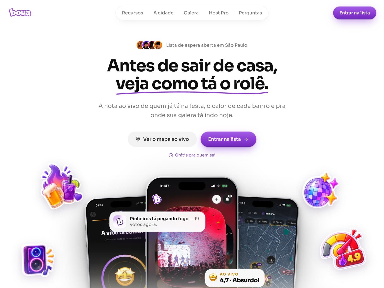 Landing page do Boua: “Antes de sair de casa, veja como tá o rolê”, com celulares mostrando a nota do Pulse ao vivo, o mapa e o feed.